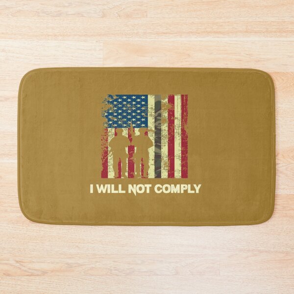 Item preview, I Will Not Comply                           designed and sold by VigilantSupplys.