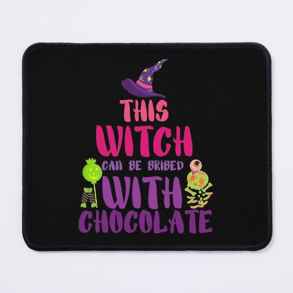 Item preview, This Witch Can Be Bribed With Chocolate designed and sold by Anupol.