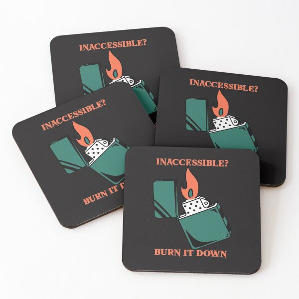 Item preview, Inaccessible? Burn It Down designed and sold by Disabledland.