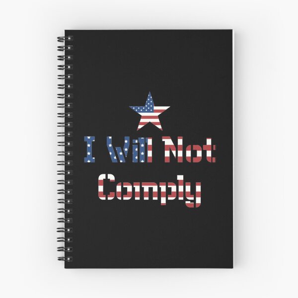 Item preview, I Will Not Comply                        designed and sold by VigilantSupplys.