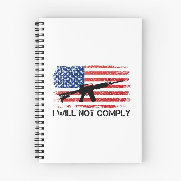 Item preview, I Will Not Comply                          designed and sold by VigilantSupplys.