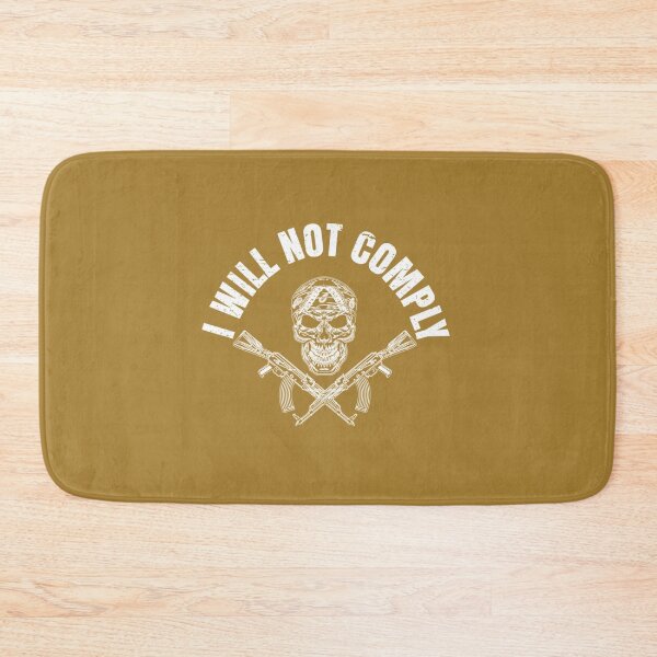 Item preview, I Will Not Comply                  designed and sold by VigilantSupplys.