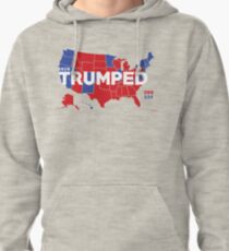 TRUMPED 2016 Pullover Hoodie