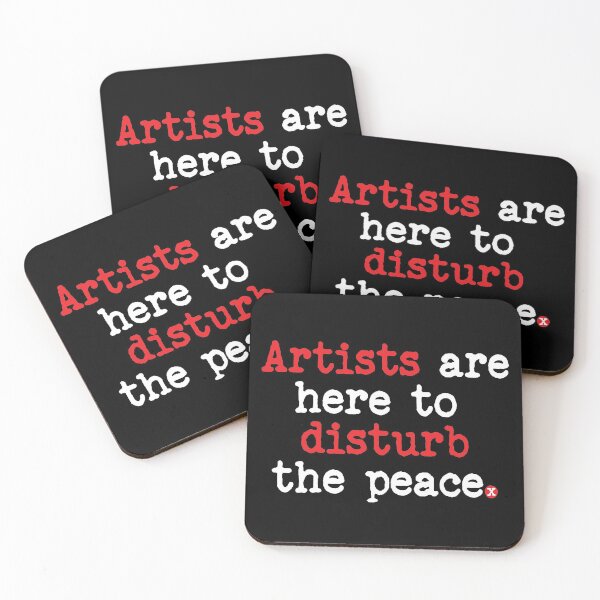Item preview, Artists are here to disturb the peace designed and sold by lazarusheart.