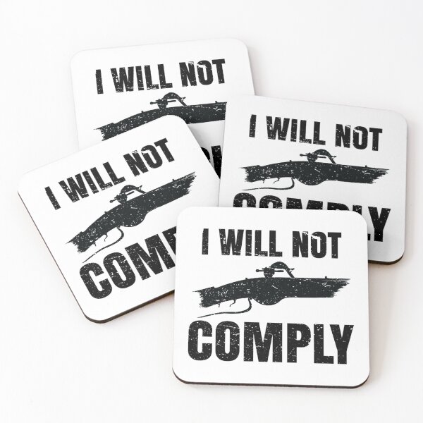 Item preview, I Will Not Comply                 designed and sold by VigilantSupplys.