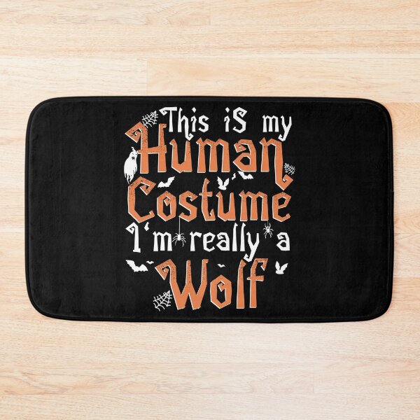 Item preview, This Is My Human Costume I'm Really A Wolf - Halloween graphic designed and sold by theodoros20.