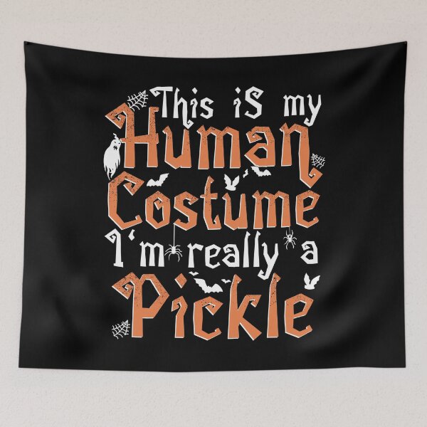 Item preview, This Is My Human Costume I'm Really A Pickle - Halloween print designed and sold by theodoros20.
