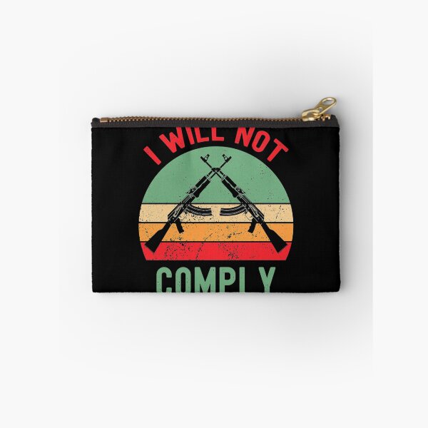 Item preview, i will not comply          designed and sold by VigilantSupplys.