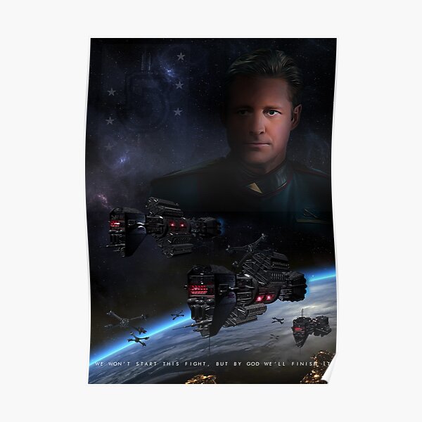 Babylon 5 - We won't start this fight Poster