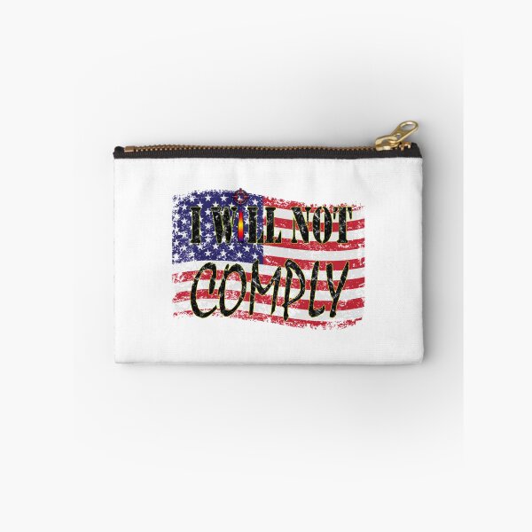 Item preview, i will not comply        designed and sold by VigilantSupplys.
