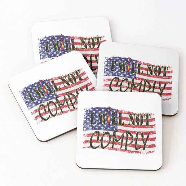 Item preview, i will not comply        designed and sold by VigilantSupplys.