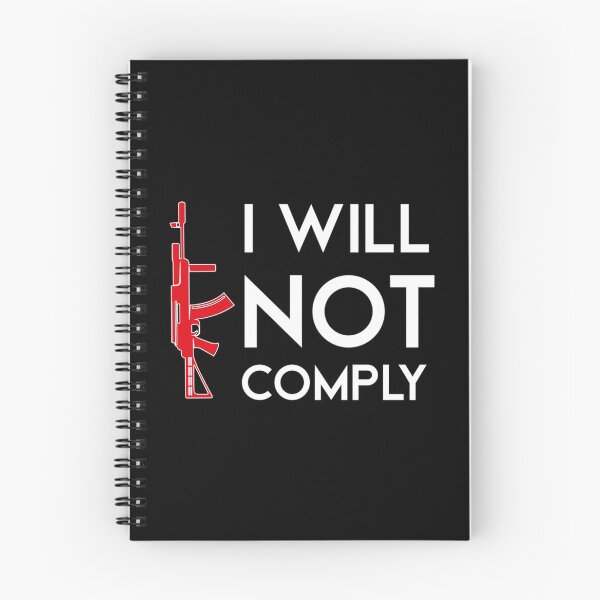 Item preview, I Will Not Comply       designed and sold by VigilantSupplys.