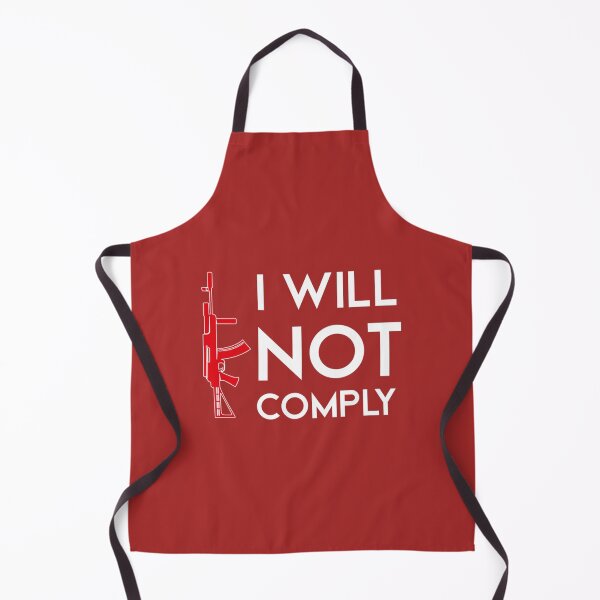 Item preview, I Will Not Comply designed and sold by VigilantSupplys.