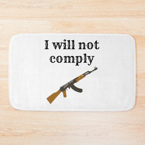 Item preview, I will not comply            designed and sold by VigilantSupplys.