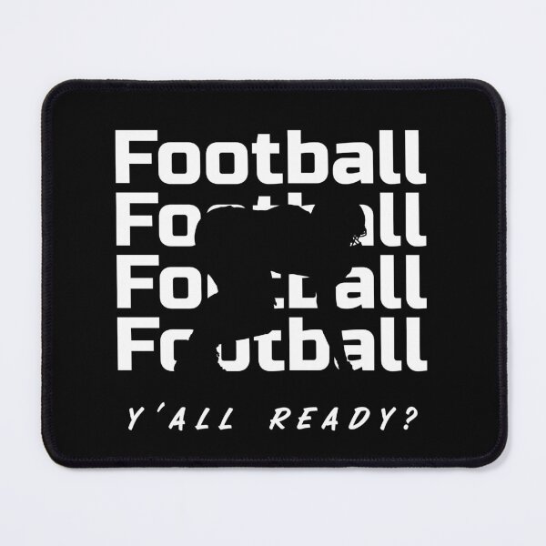 Item preview, Football Game Motivation (Ready Y'all?) designed and sold by molamode.