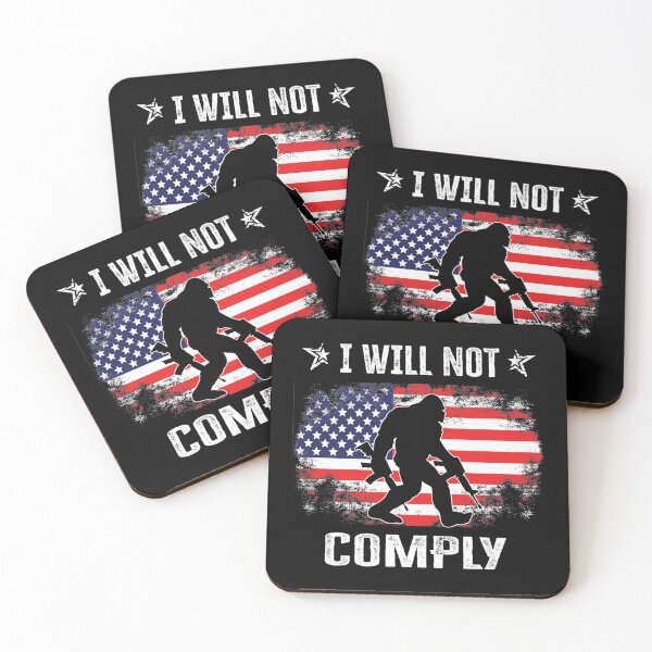 Item preview, I will Not Comply - American flag Distressed bigfoot    designed and sold by VigilantSupplys.