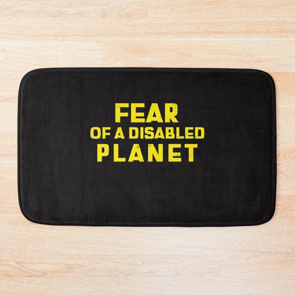 Item preview, Fear Of A Disabled Planet  designed and sold by Disabledland.