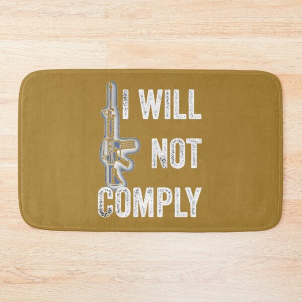 Item preview, I will not comply  Essential       designed and sold by VigilantSupplys.