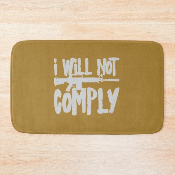 Item preview, I will not comply  Essential      designed and sold by VigilantSupplys.