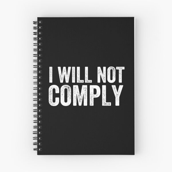 Item preview, I Will Not Comply  Essential    designed and sold by VigilantSupplys.