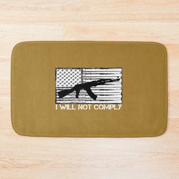 Item preview, I Will Not Comply - Funny Quote      designed and sold by VigilantSupplys.