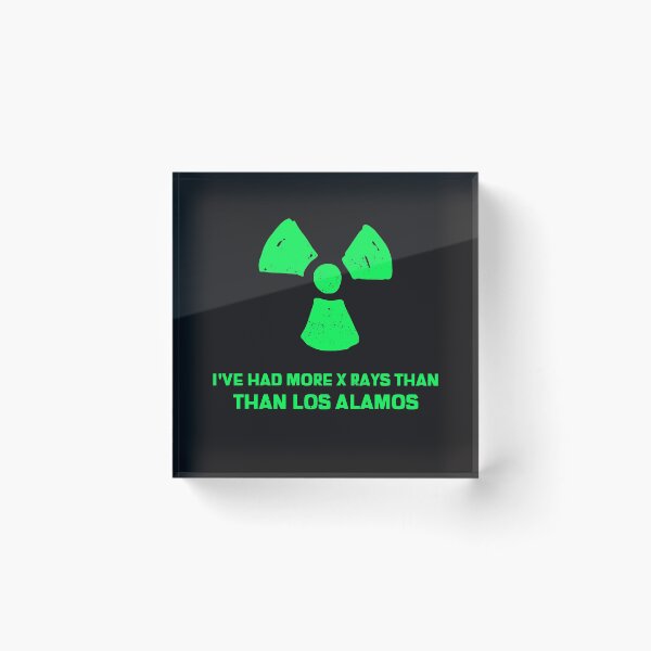 Item preview, Ive Had More X Rays Than Los Alamos  designed and sold by Disabledland.