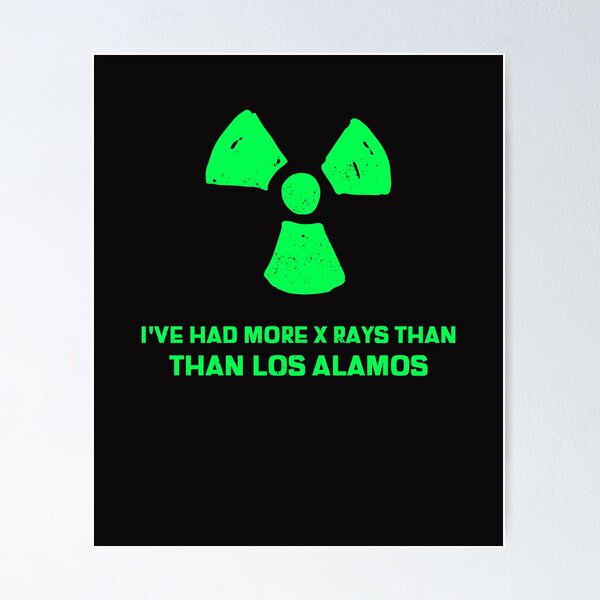 Item preview, Ive Had More X Rays Than Los Alamos  designed and sold by Disabledland.