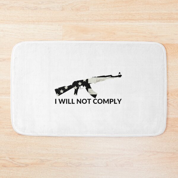 Item preview, I Will Not Comply - Funny Quote designed and sold by VigilantSupplys.