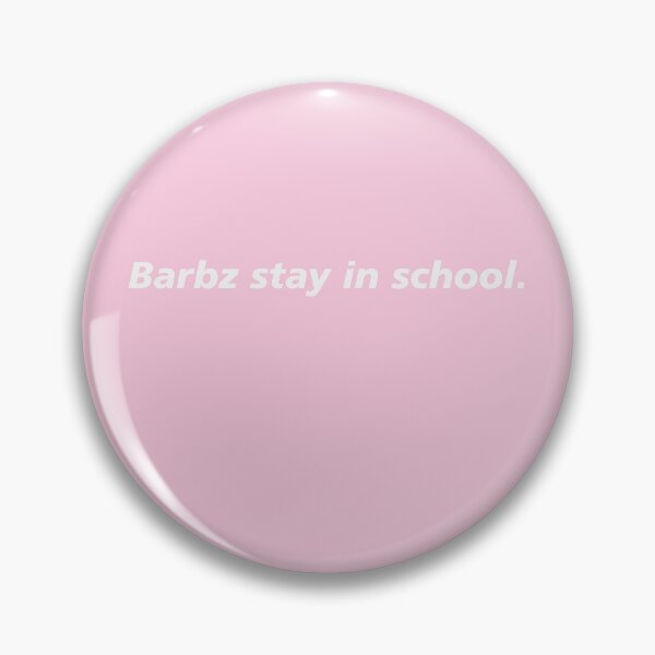 Item preview, Barbz stay in school designed and sold by purplewings03.