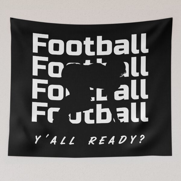 Item preview, Football Game Motivation (Ready Y'all?) designed and sold by molamode.