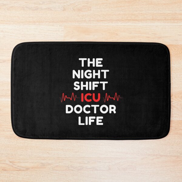 Item preview, Night Shift ICU Doctor designed and sold by ExploreTheStore.