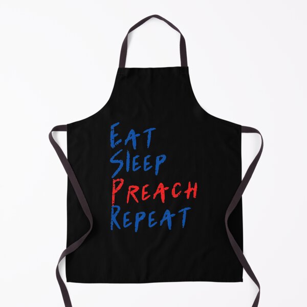 Item preview, Eat Sleep Preach Repeat Christian gift design designed and sold by Sheepherder120.
