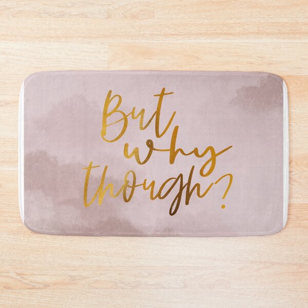 Item preview, But Why Though? designed and sold by Moon Fern Vintage.