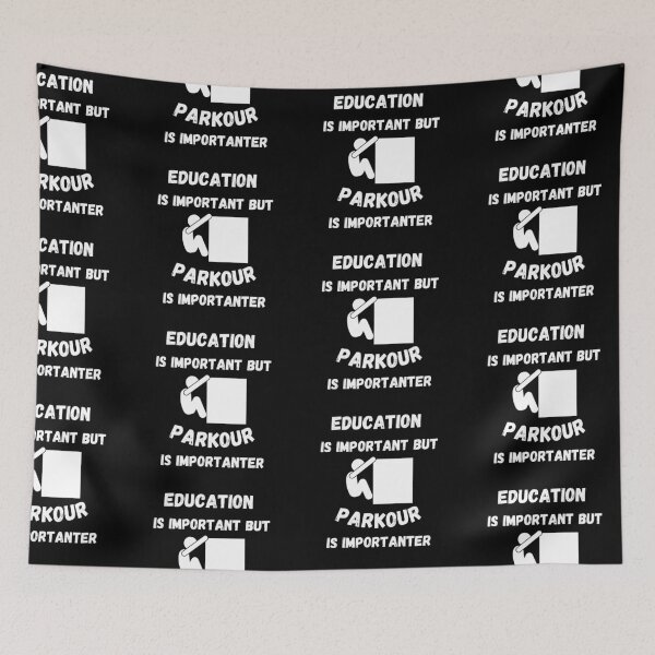 Item preview, Education Is Important But Parkour Is Importanter In Black designed and sold by LuckyKermit.