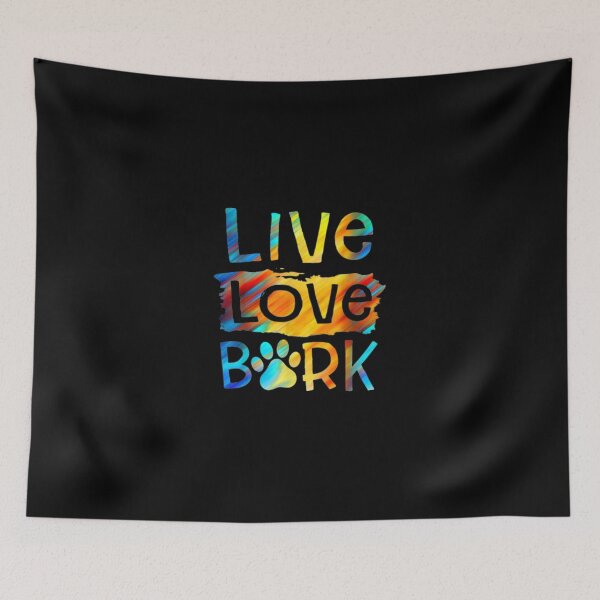 Artikelvorschau, Live Love Bark entworfen und verkauft von Phyllis Watlington.