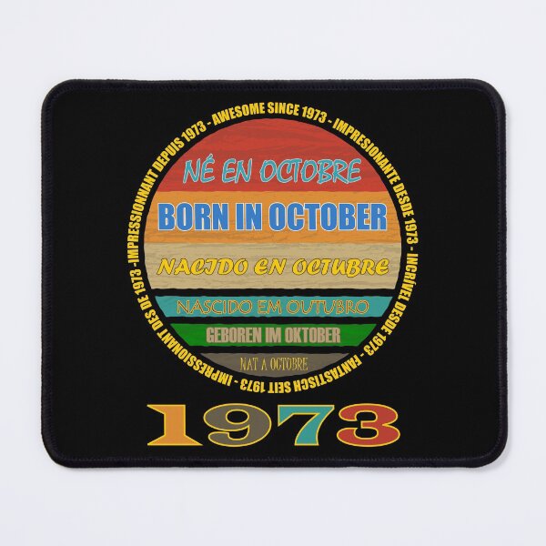 Item preview, Born In October Awesome Since 1973 Many Languages - Birthday Month designed and sold by artfulnotebook.