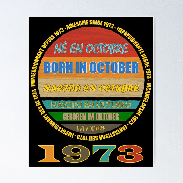Item preview, Born In October Awesome Since 1973 Many Languages - Birthday Month designed and sold by artfulnotebook.