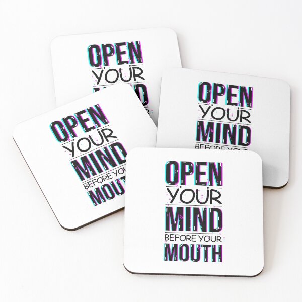 Item preview, Open Your Mind Before Your Mouth designed and sold by Inez-kemmy.