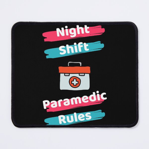 Item preview, Night Shift Paramedic designed and sold by ExploreTheStore.