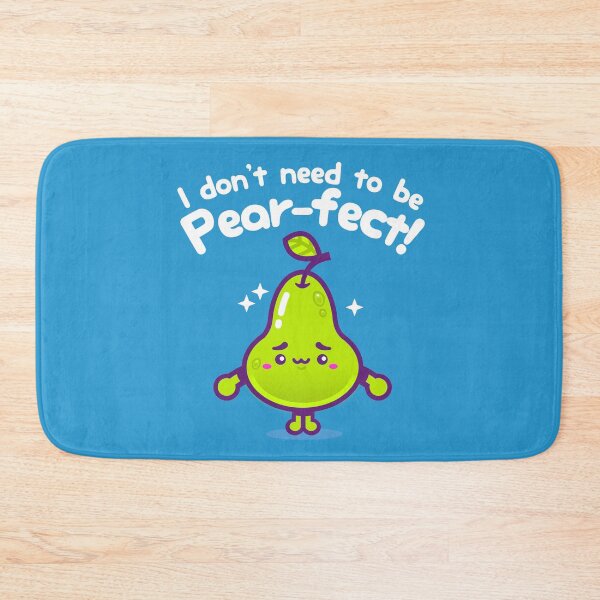Item preview, I Don't Need To Be Pear-fect! (Mini) designed and sold by ArigatoDesigns.