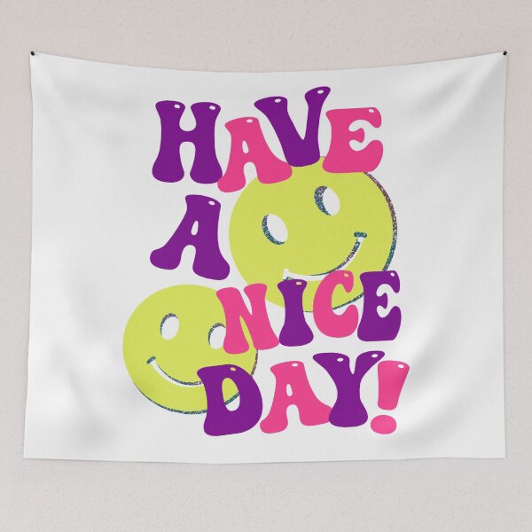 Item preview, HAVE A NICE DAY! - purple pink yellow designed and sold by Julia Santos.