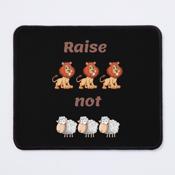Item preview, Raise lions not sheep designed and sold by Phoenix-27.
