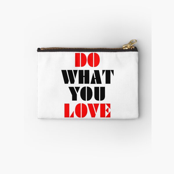 Item preview, Do What You Love designed and sold by MIRO3D.