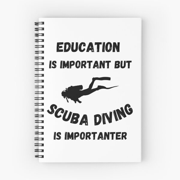 Item preview, Education Is Important But Scuba Diving Is Importanter designed and sold by LuckyKermit.