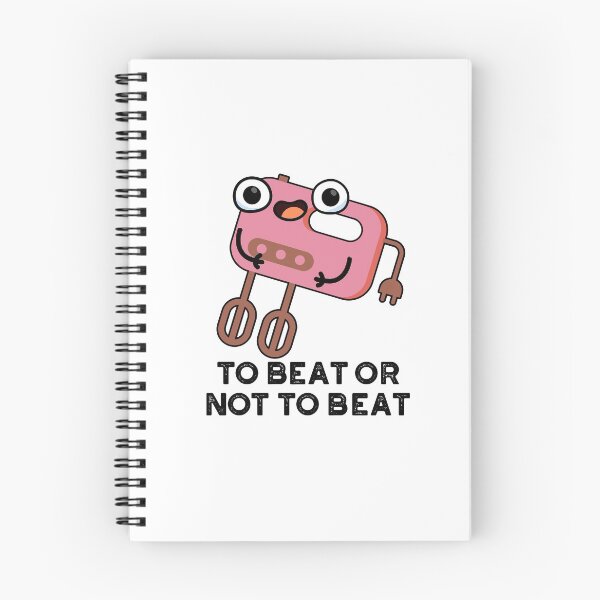 Item preview, To Beat Or Not To Beat Funny Baking Puns designed and sold by punnybone.