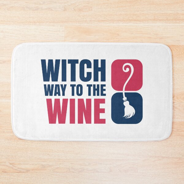 Item preview, witch way to the wine designed and sold by Vansh Arora.