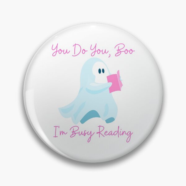 Item preview, You Do You, Boo. I'm Busy Reading designed and sold by merelpierce.