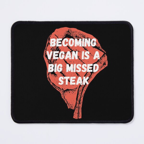 Item preview, Becoming vegan is a big missed steak designed and sold by Caregiverology.