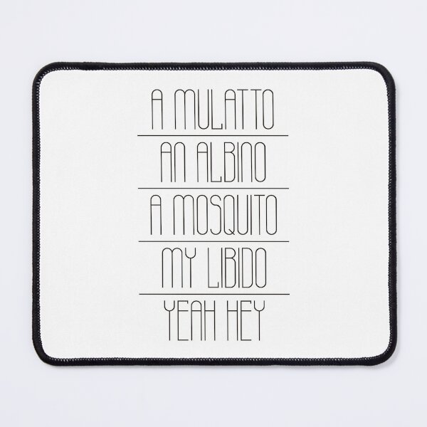 Item preview, A mulatto an albino a mosquito my libido (black) designed and sold by didijuca.