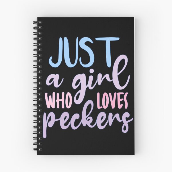 Item preview, Just A Girl Who Loves Peckers designed and sold by AmethystMurad.